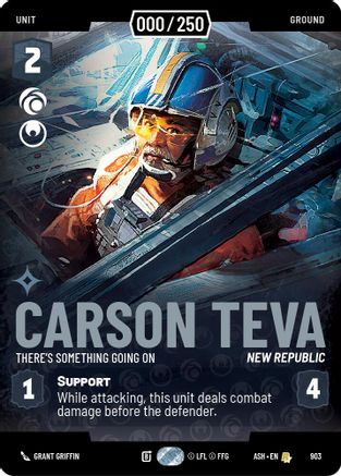 Carson Teva - There's Something Going On (Serialized) (903) [Ashes of the Empire] Foil