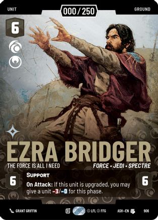 Ezra Bridger - The Force is All I Need (Serialized) (906) [Ashes of the Empire] Foil