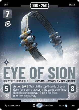 Eye of Sion - Delivered from Exile (Serialized) (909) [Ashes of the Empire] Foil