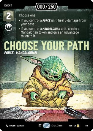 Choose Your Path (Serialized) (911) [Ashes of the Empire] Foil