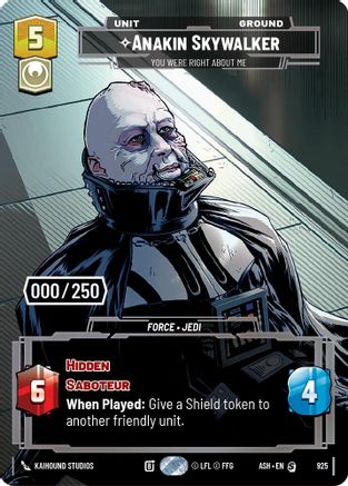 Anakin Skywalker - You Were Right About Me (Serialized) (925) [Ashes of the Empire] Foil