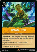 Nobody Like U (35/204) - Attack of the Vine Cold Foil