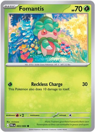 Fomantis - 003/084 3 - [ME05 Pitch Black]
