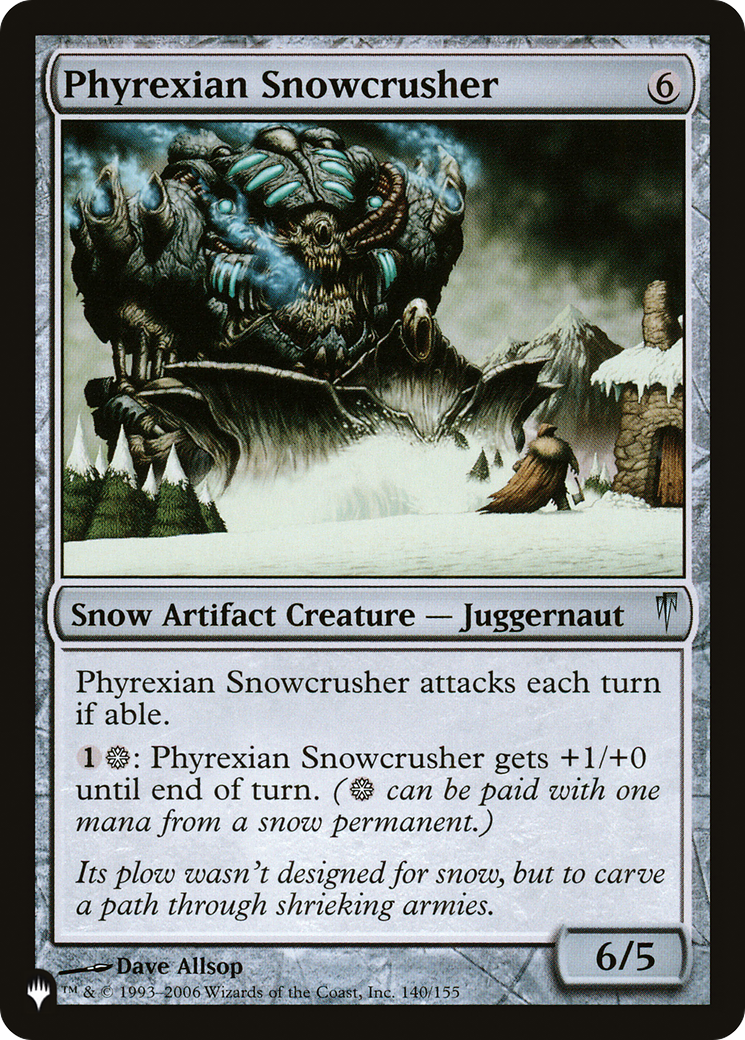 Phyrexian Snowcrusher (LIST-CSP-140) [The List]