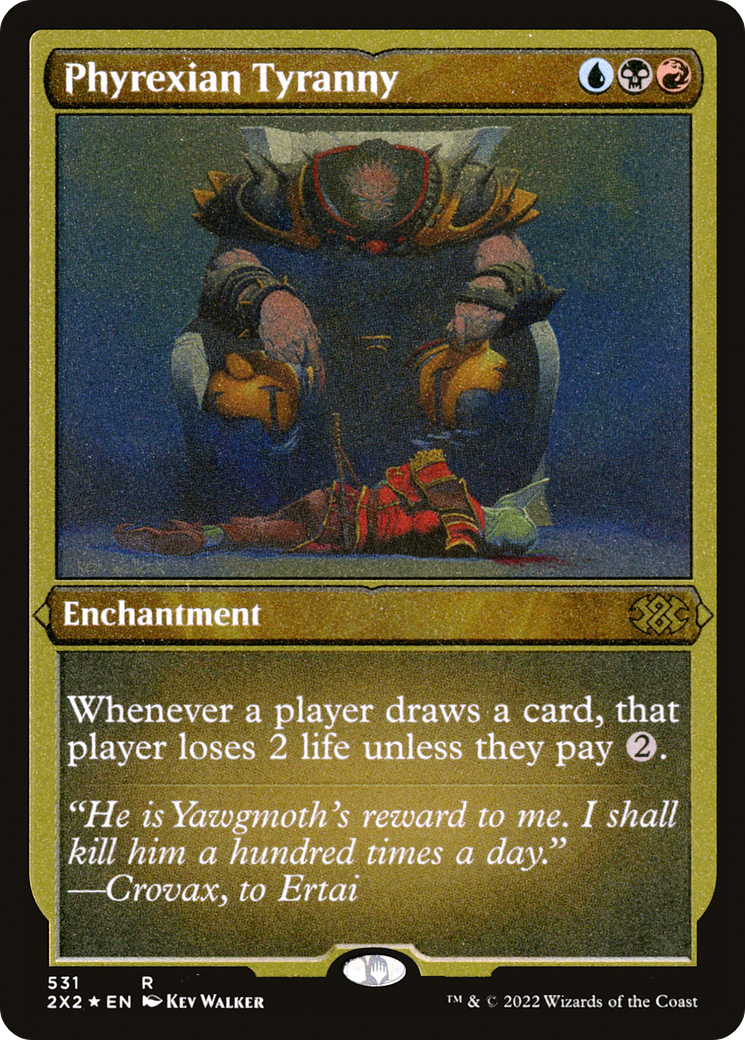 Phyrexian Tyranny (Foil Etched) (2X2-531) [Double Masters 2022] Foil
