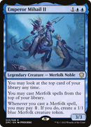 Emperor Mihail II (DMC-023) [Dominaria United Commander]