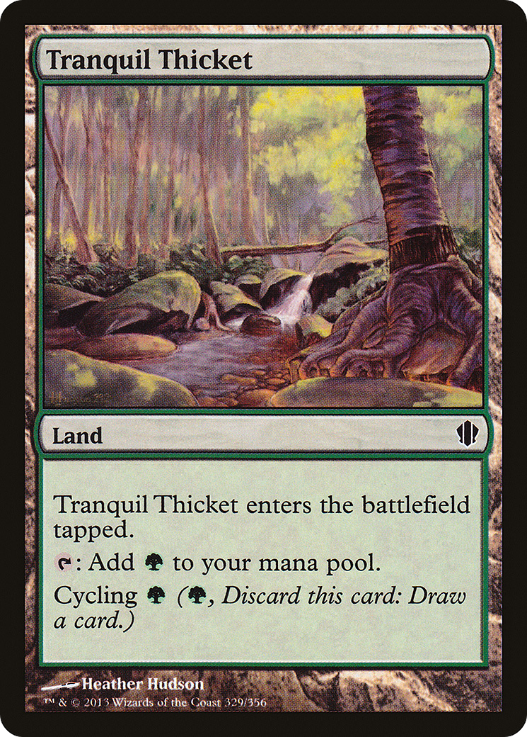Tranquil Thicket (C13-329) [Commander 2013]