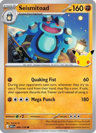 Seismitoad 84 - [ME 30th Celebration] Holofoil