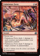 Fulminous Forte (FRA-084) [Reality Fracture]
