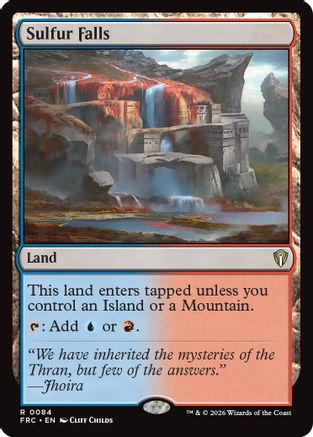 Sulfur Falls (084) [Commander: Reality Fracture]