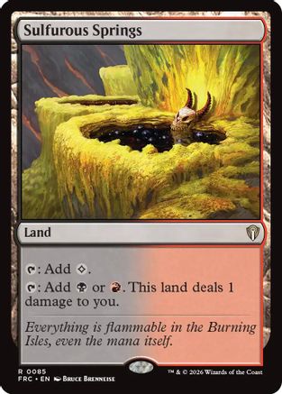 Sulfurous Springs (085) [Commander: Reality Fracture]
