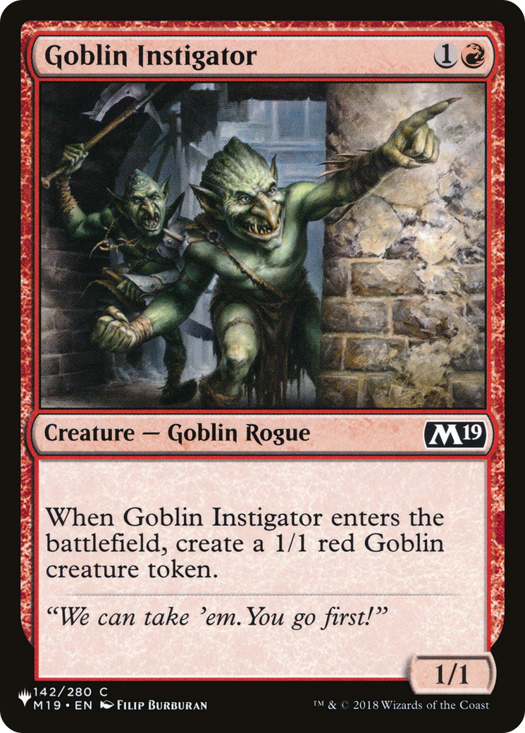 Goblin Instigator (LIST-M19-142) [The List]