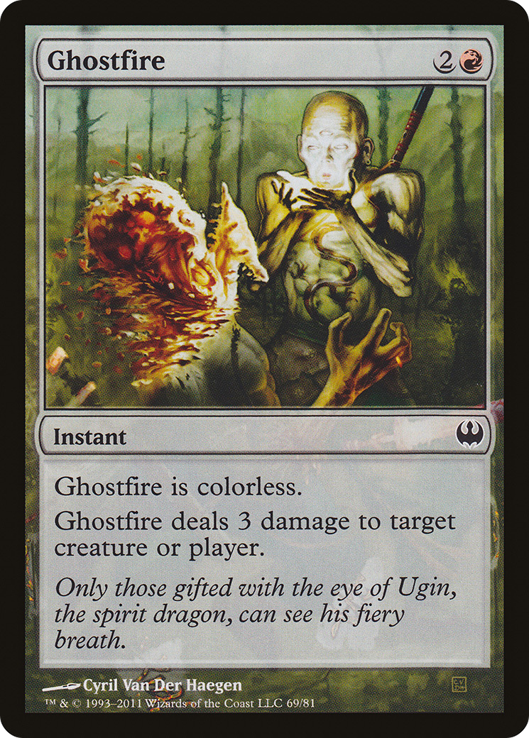 Ghostfire (DDG-069) [Duel Decks: Knights vs. Dragons]