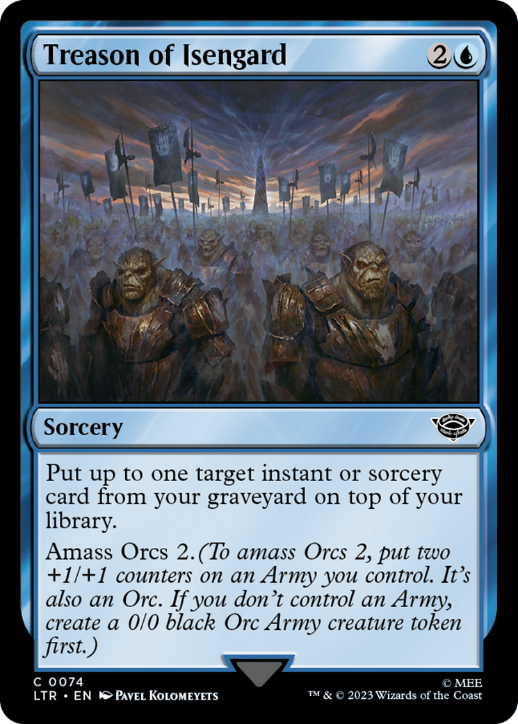 Treason of Isengard (LTR-074) [The Lord of the Rings: Tales of Middle-earth] Foil