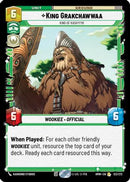 King Grakchawwaa - King of Kashyyyk (123/272) [Homeworlds]