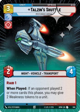 Talzin's Shuttle - Mysterious Arrival (Hyperspace Foil) (550) [Homeworlds] Foil