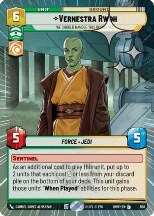 Vernestra Rwoh - We Should Handle This Ourselves (Hyperspace Foil) (558) [Homeworlds] Foil