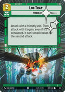 Log Trap (Hyperspace Foil) (659) [Homeworlds] Foil