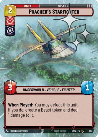 Poacher's Starfighter (Hyperspace Foil) (663) [Homeworlds] Foil