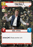 Han Solo - My Team's Ready (Hyperspace Foil) (680) [Homeworlds] Foil
