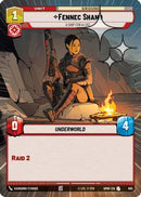 Fennec Shand - A Ship For A Life (Hyperspace Foil) (685) [Homeworlds] Foil