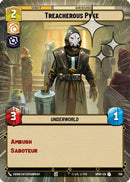 Treacherous Pyke (Hyperspace Foil) (708) [Homeworlds] Foil