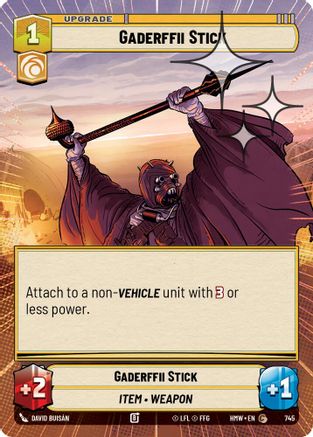 Gaderffii Stick (Hyperspace Foil) (745) [Homeworlds] Foil