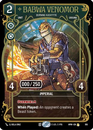 Babwa Venomor - Burning Kashyyyk (Serialized) (910) [Homeworlds] Foil