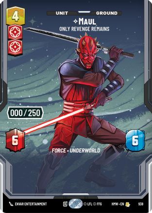 Maul - Only Revenge Remains (Serialized) (938) [Homeworlds] Foil