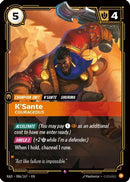 K'Sante, Courageous (086/167) - Radiance Foil