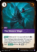 The Waters' Wage (100/167) - Radiance Foil