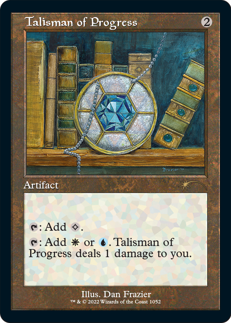 Talisman of Progress (Retro Frame) (SLD-1052) [Secret Lair Drop]