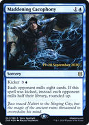 Maddening Cacophony (PRE-67S) [Zendikar Rising Promos] Foil