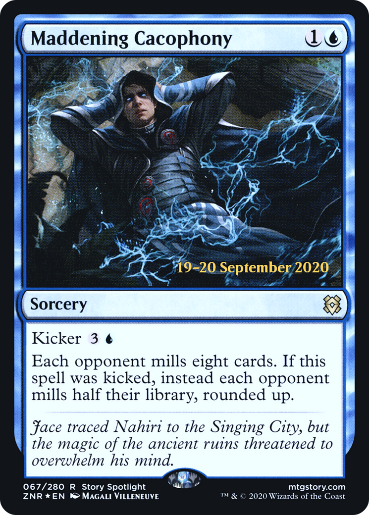 Maddening Cacophony (PRE-67S) [Zendikar Rising Promos] Foil