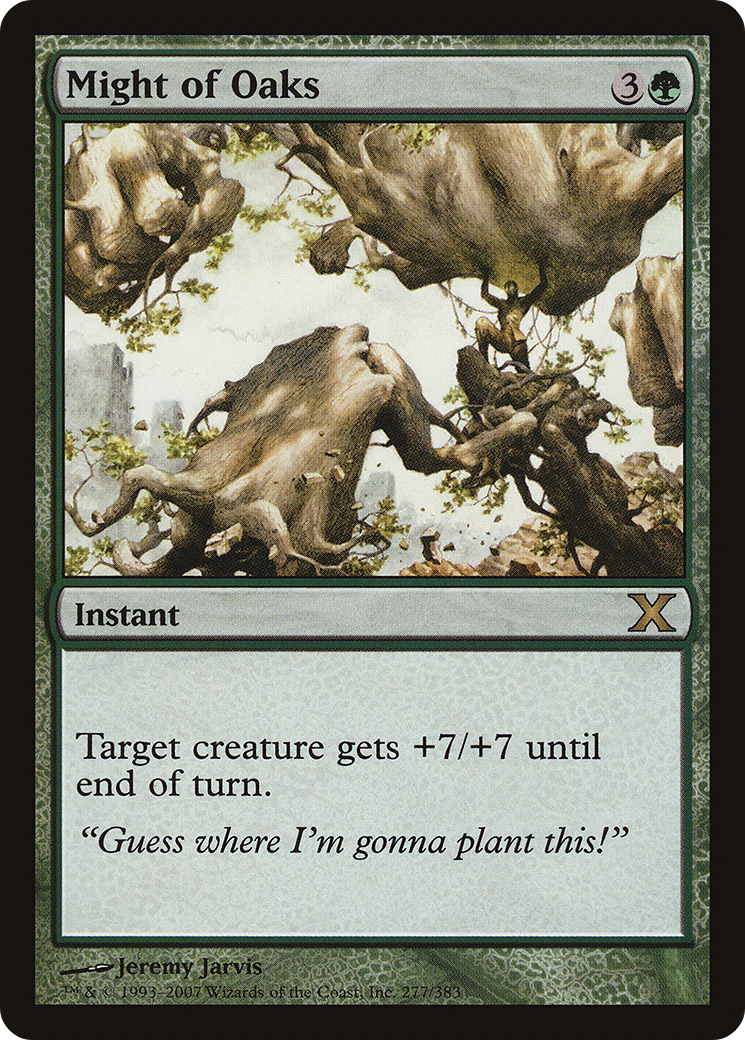 Might of Oaks (10E-277) [Tenth Edition]