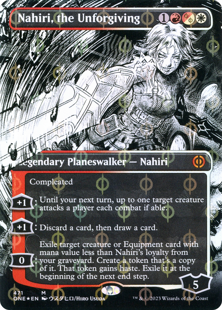 Nahiri, the Unforgiving (ONE-471) [Phyrexia: All Will Be One]: (Showcase) (Borderless) Foil