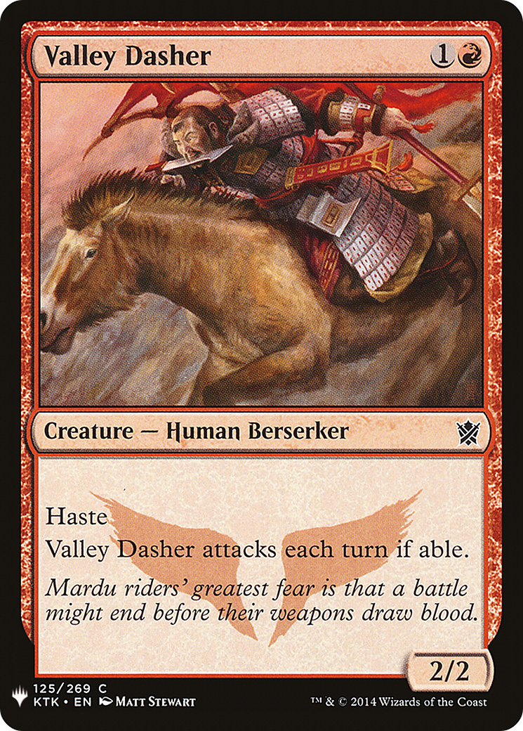 Valley Dasher (LIST-KTK-125) [The List]