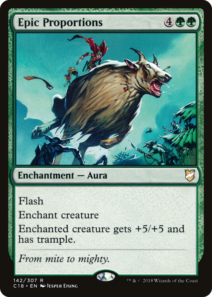 Epic Proportions (C18-142) [Commander 2018]