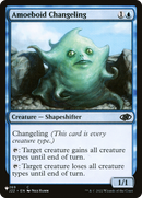 Amoeboid Changeling (LIST-J22-269) [The List]