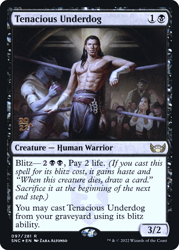 Tenacious Underdog (PRE-97S) [Streets of New Capenna Promos] Foil