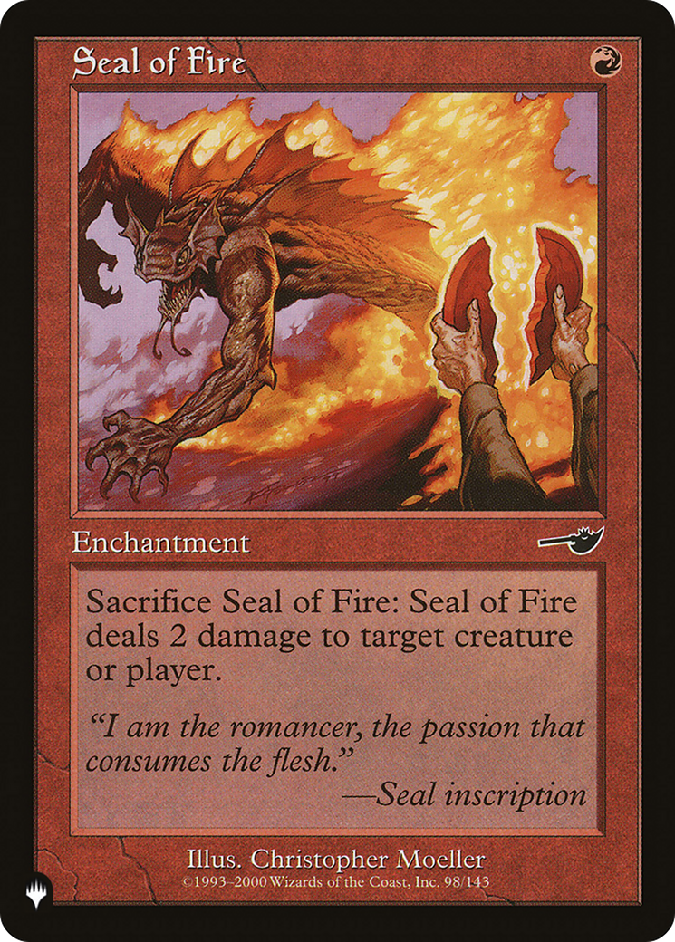 Seal of Fire (LIST-NEM-98) [The List]