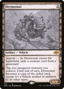 Dermotaxi (MH2-378) [Modern Horizons 2]: (Showcase)
