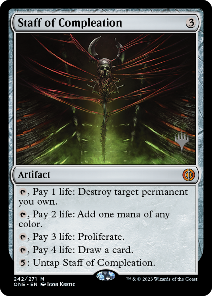 Staff of Compleation (PPONE-242P) [Phyrexia: All Will Be One Promos]