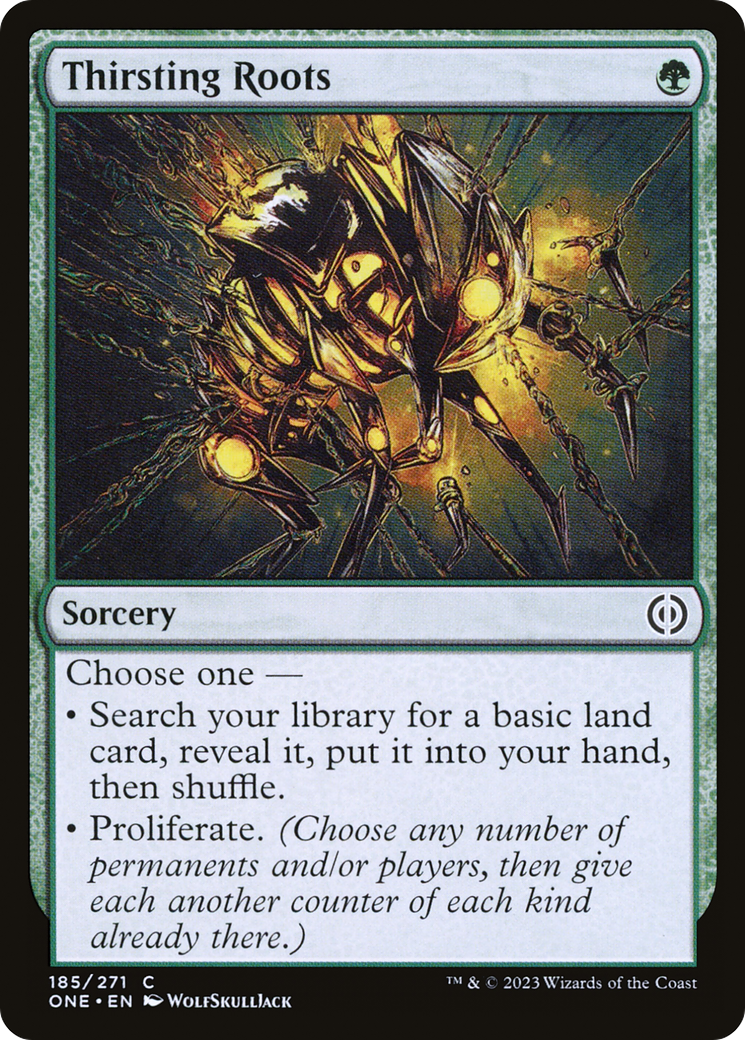Thirsting Roots (ONE-185) [Phyrexia: All Will Be One]