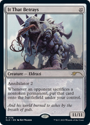 It That Betrays (SLD-1176) [Secret Lair Drop]: (Full Art) Foil