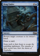 Drag Under (W17-009) [Welcome Deck 2017]