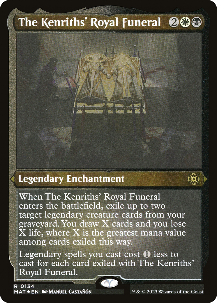 The Kenriths' Royal Funeral (MAT-134) [March of the Machine: The Aftermath] Etched Foil