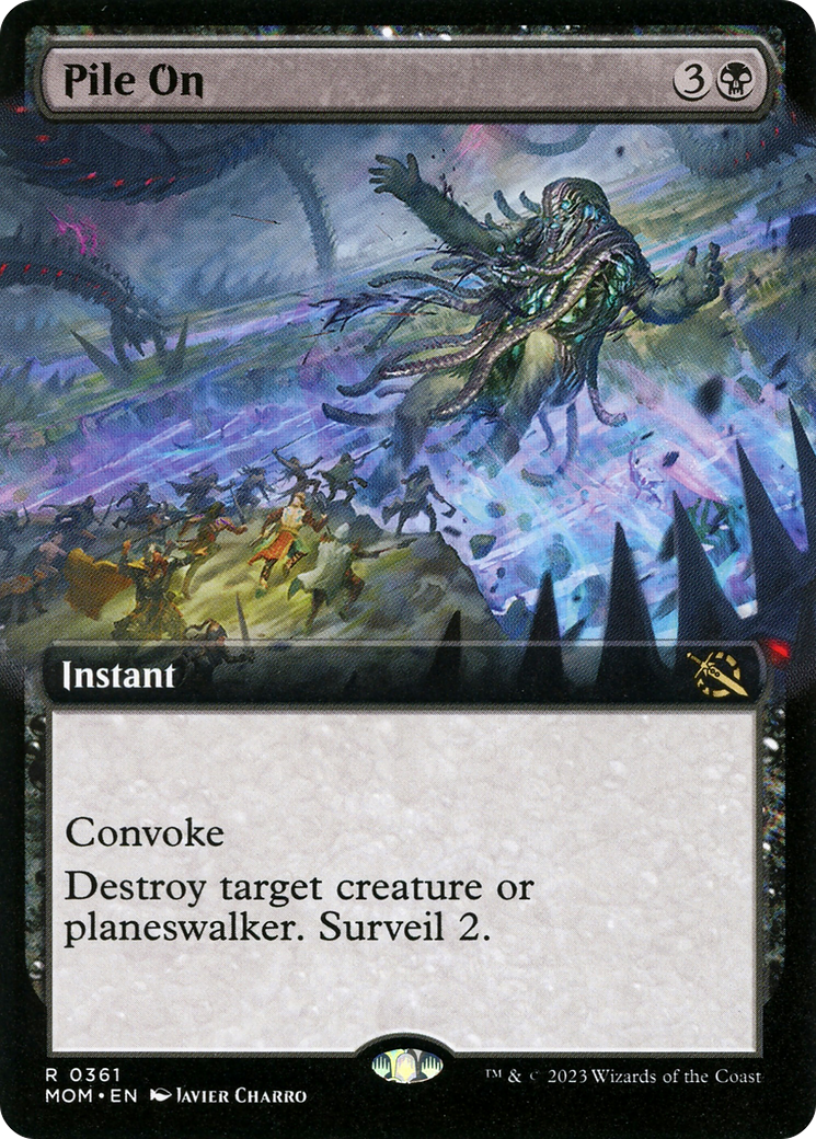 Pile On (MOM-361) [March of the Machine]: (Extended Art) Foil