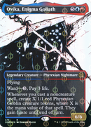 Ovika, Enigma Goliath (ONE-474) [Phyrexia: All Will Be One]: (Showcase) (Borderless) Foil