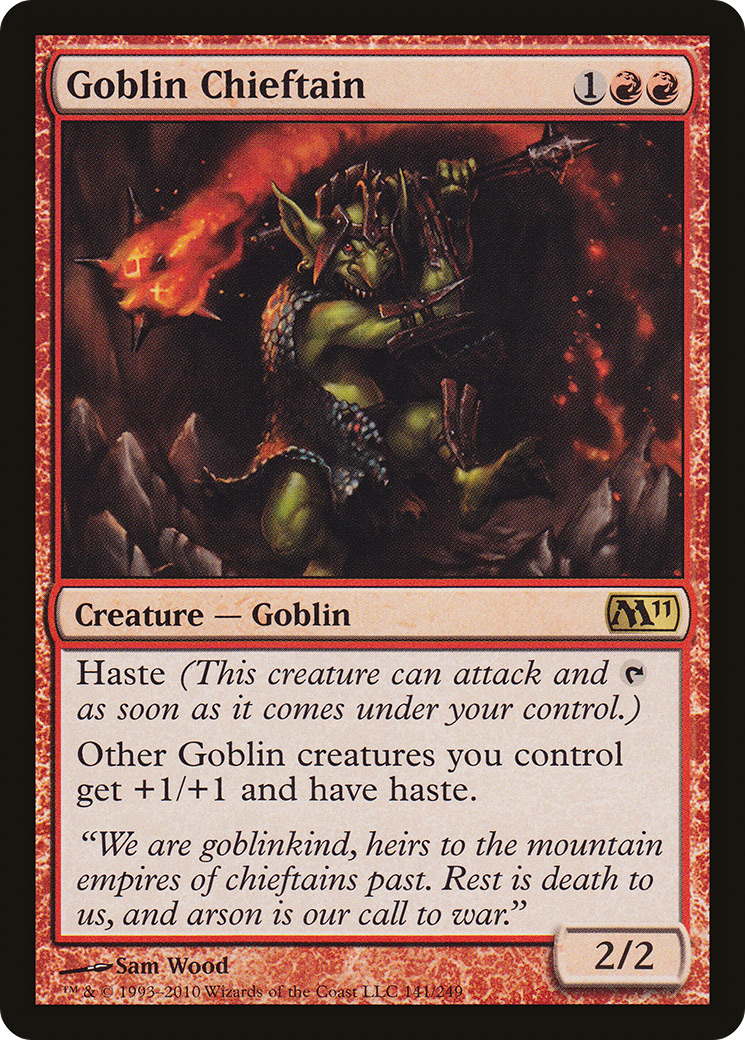 Goblin Chieftain (M11-141) [Magic 2011]